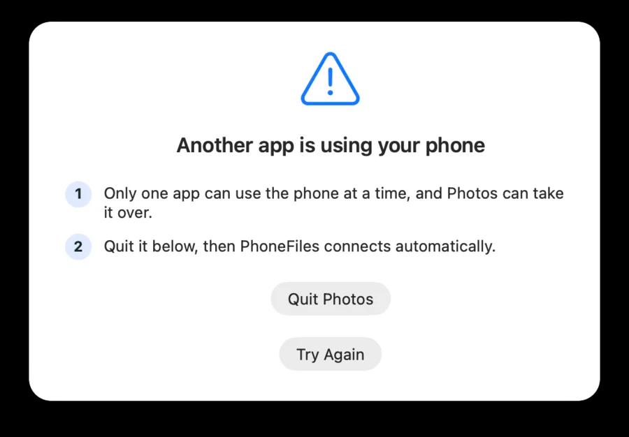 PhoneFiles explaining that Photos is holding the phone, with a Quit Photos button